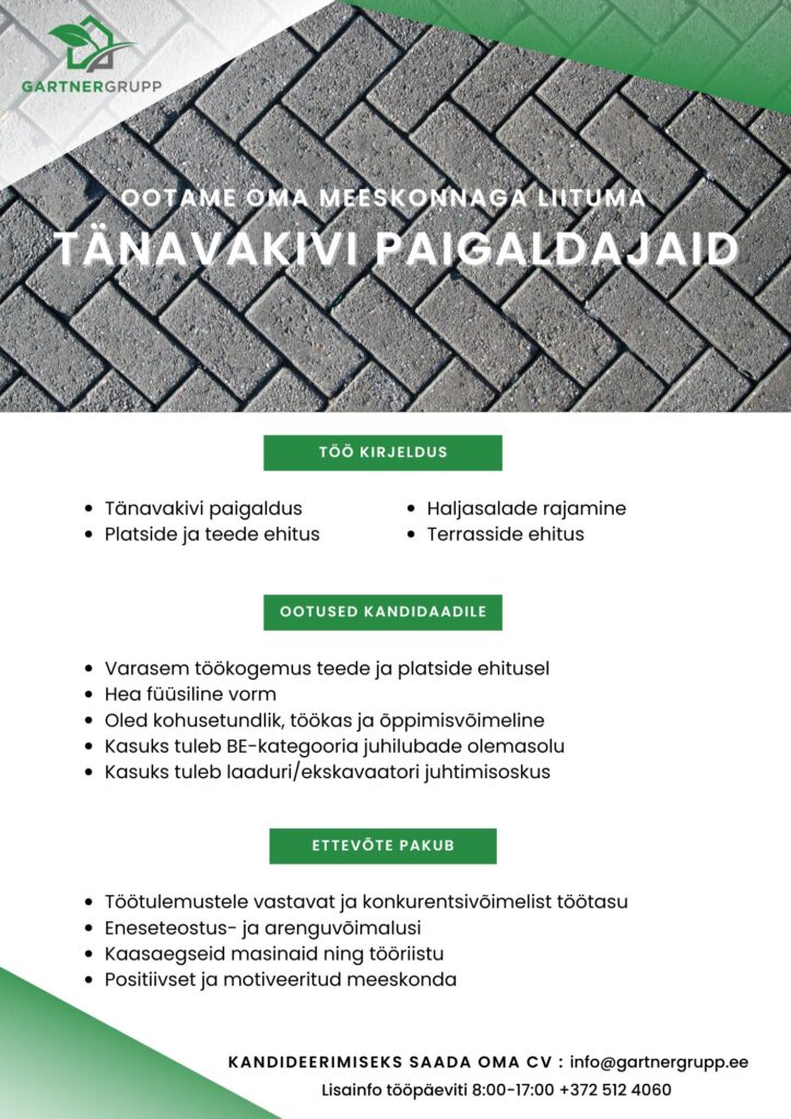 Tööpakkumine tänavakivi paigaldajale Võrus