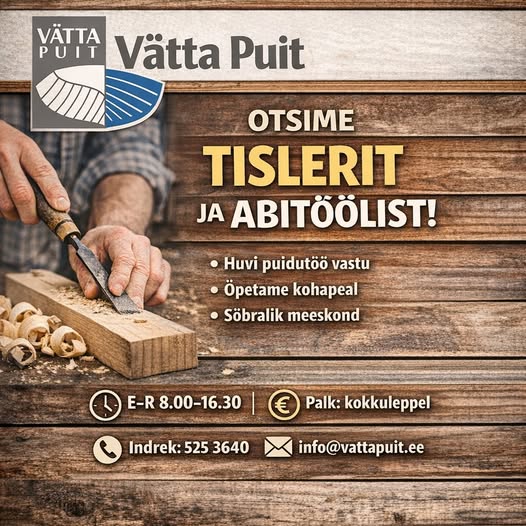 Tööpakkumine tislerile ja abitöölisele