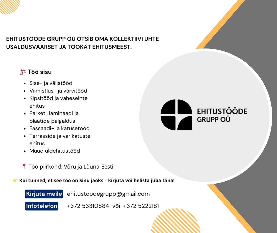 Tööpakkumine töökale ehitusmehele Võrus