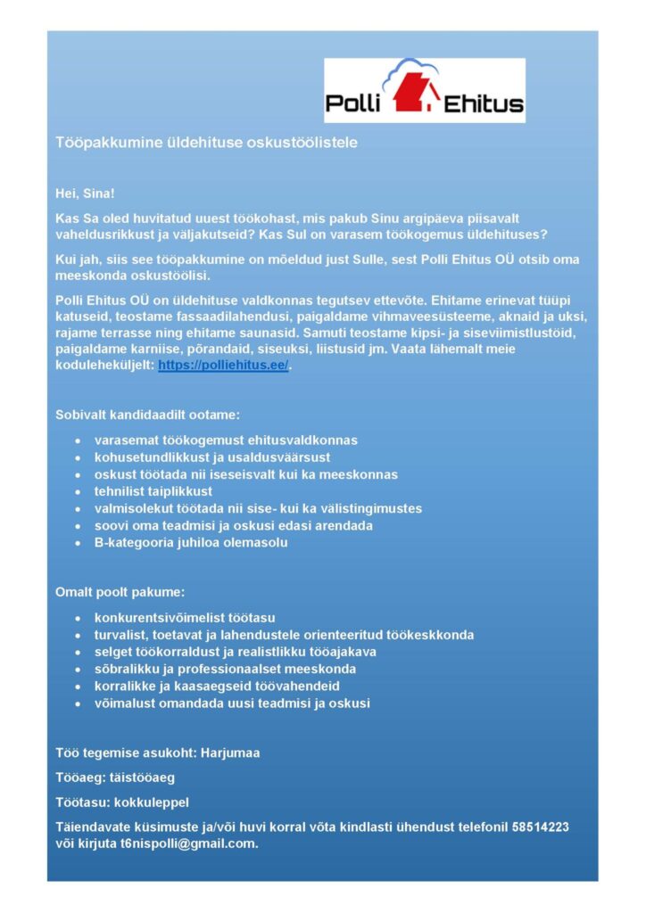 Tööpakkumine üldehituse oskustöölistele