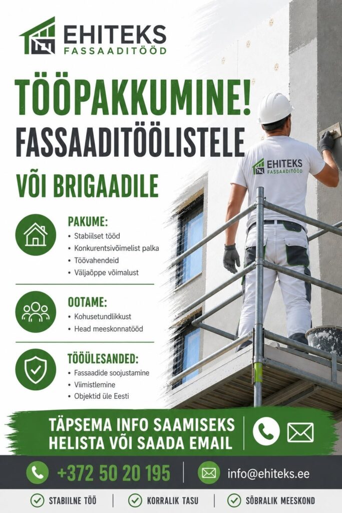 Tööpakkumine fassaaditöölisele või brigaadile